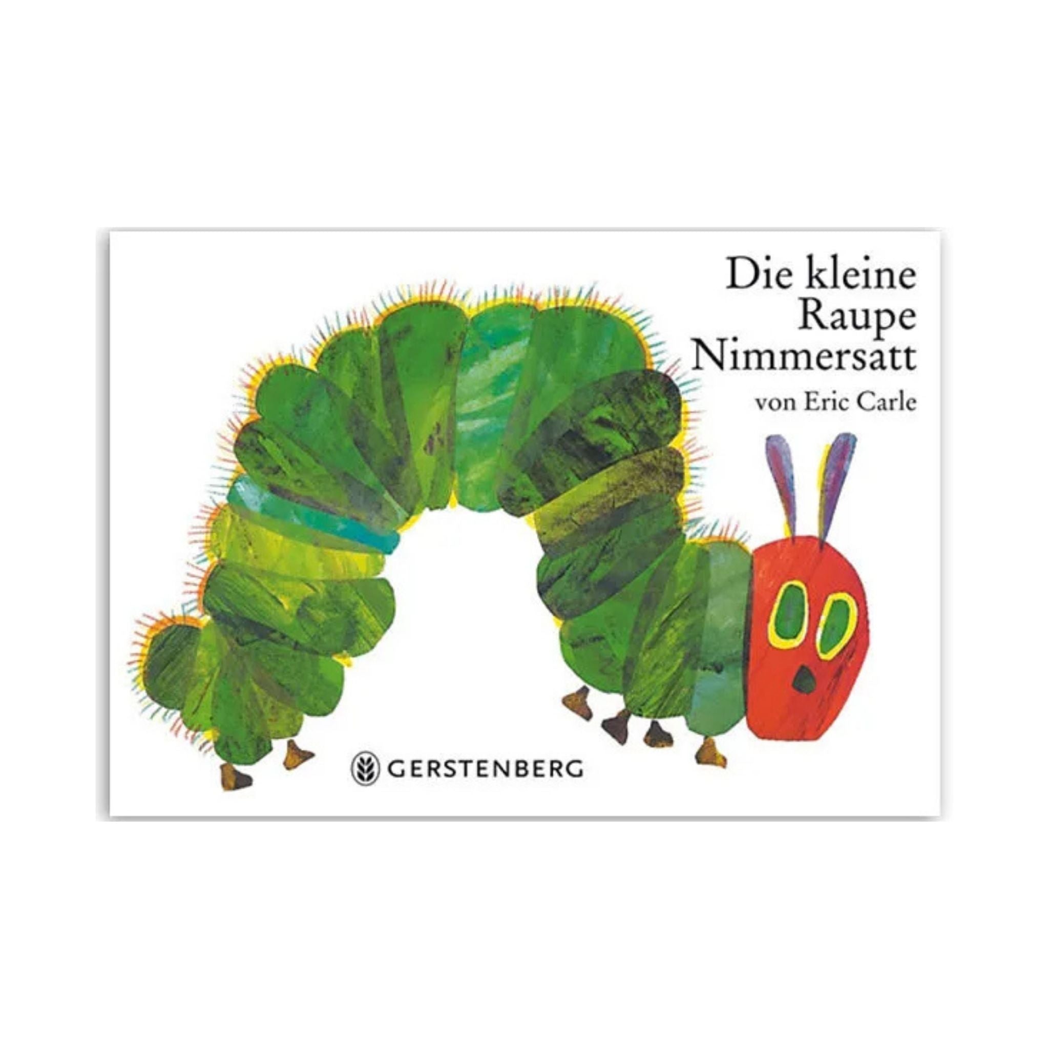 ERIC CARL, DIE KLEINE RAUPE NIMMERSATT