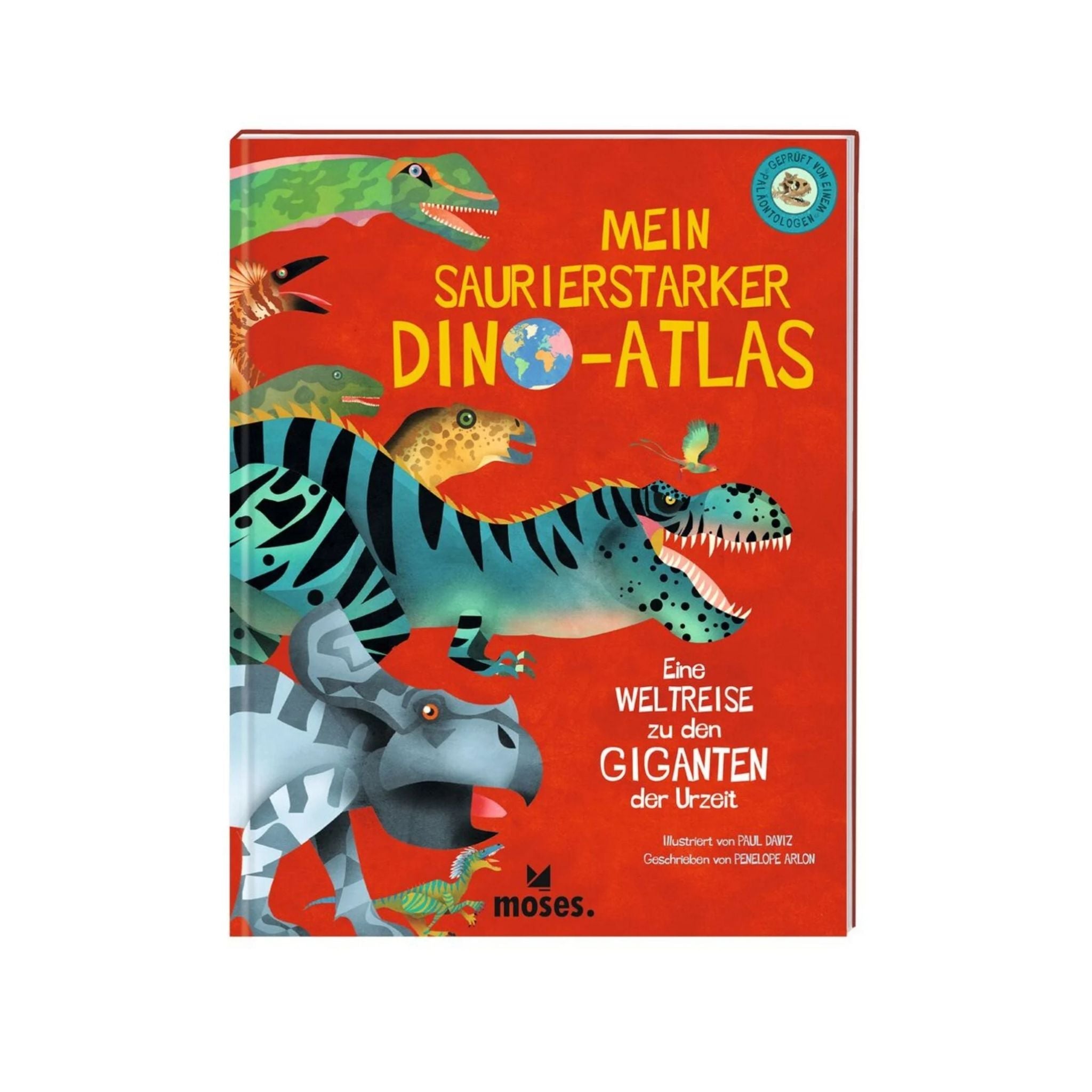 PENELOPE ARLON, MEIN SAURIERSTARKER DINO ATLAS