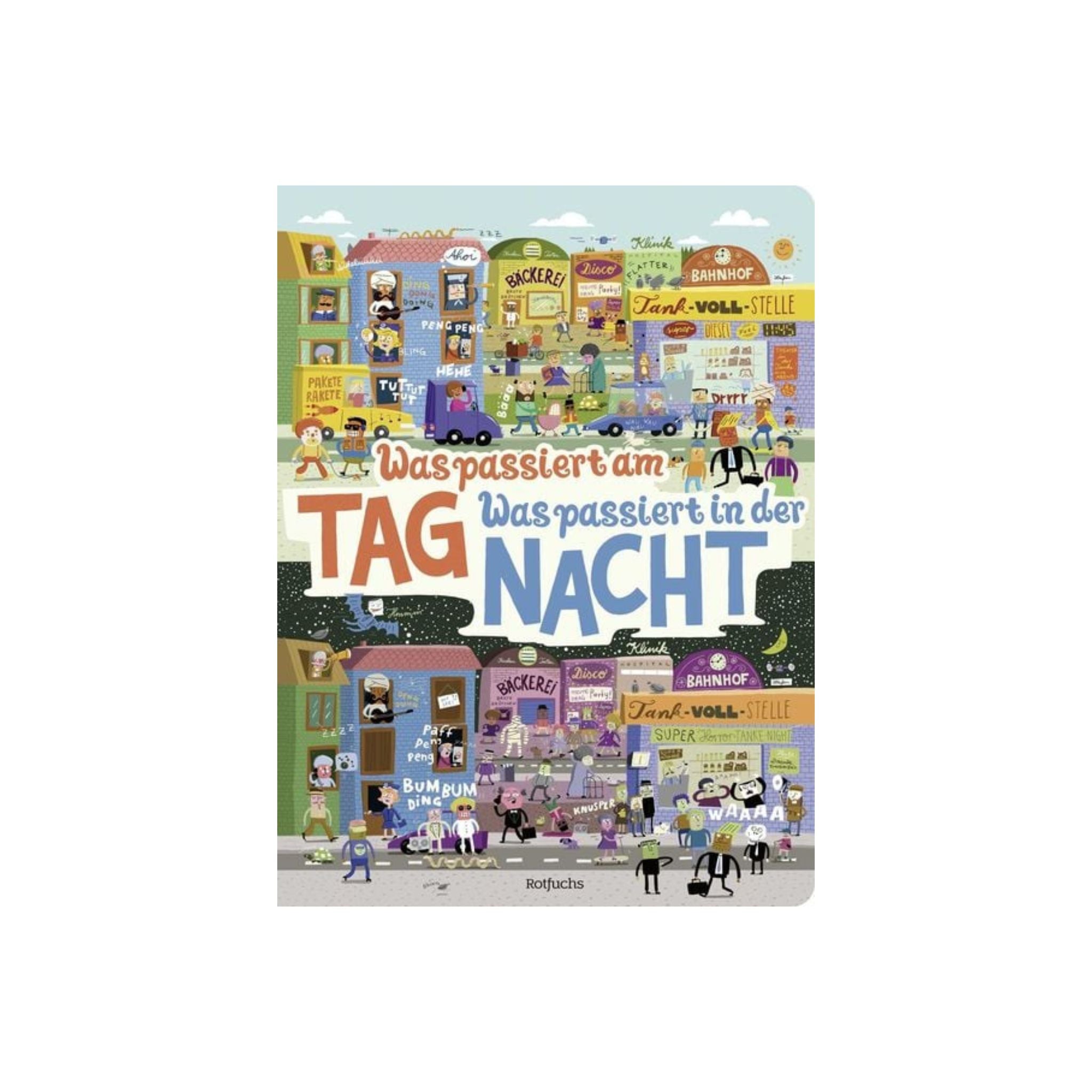 Was passiert am Tag / Was passiert in der Nacht