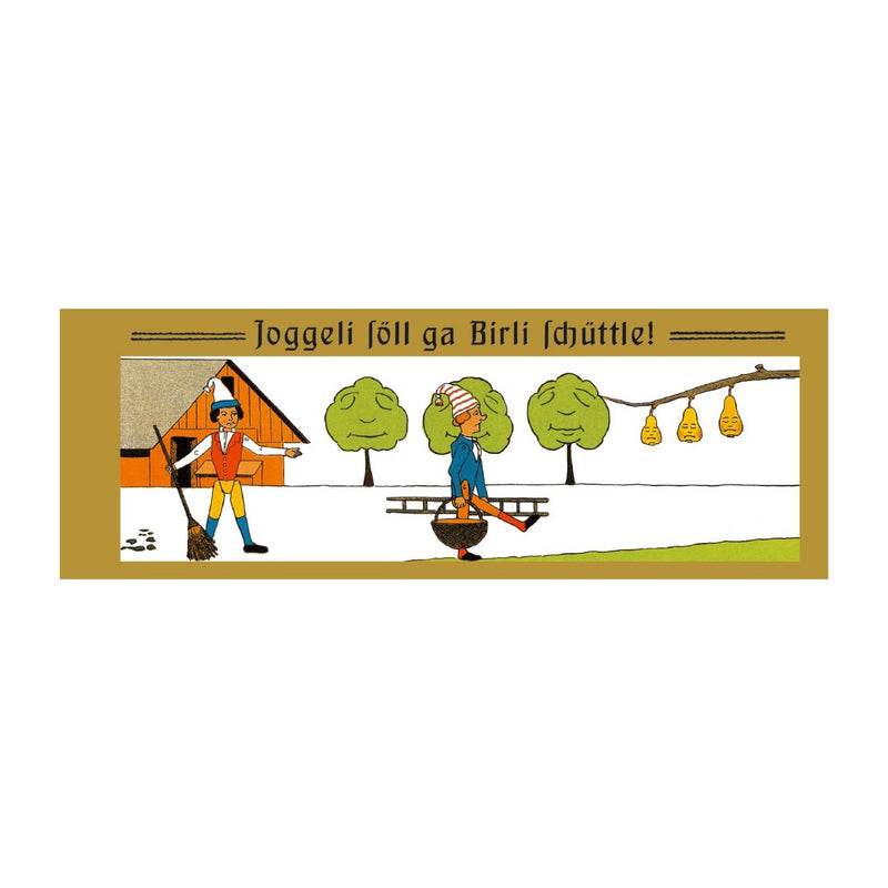 Joggeli söll ga Birli schüttle
