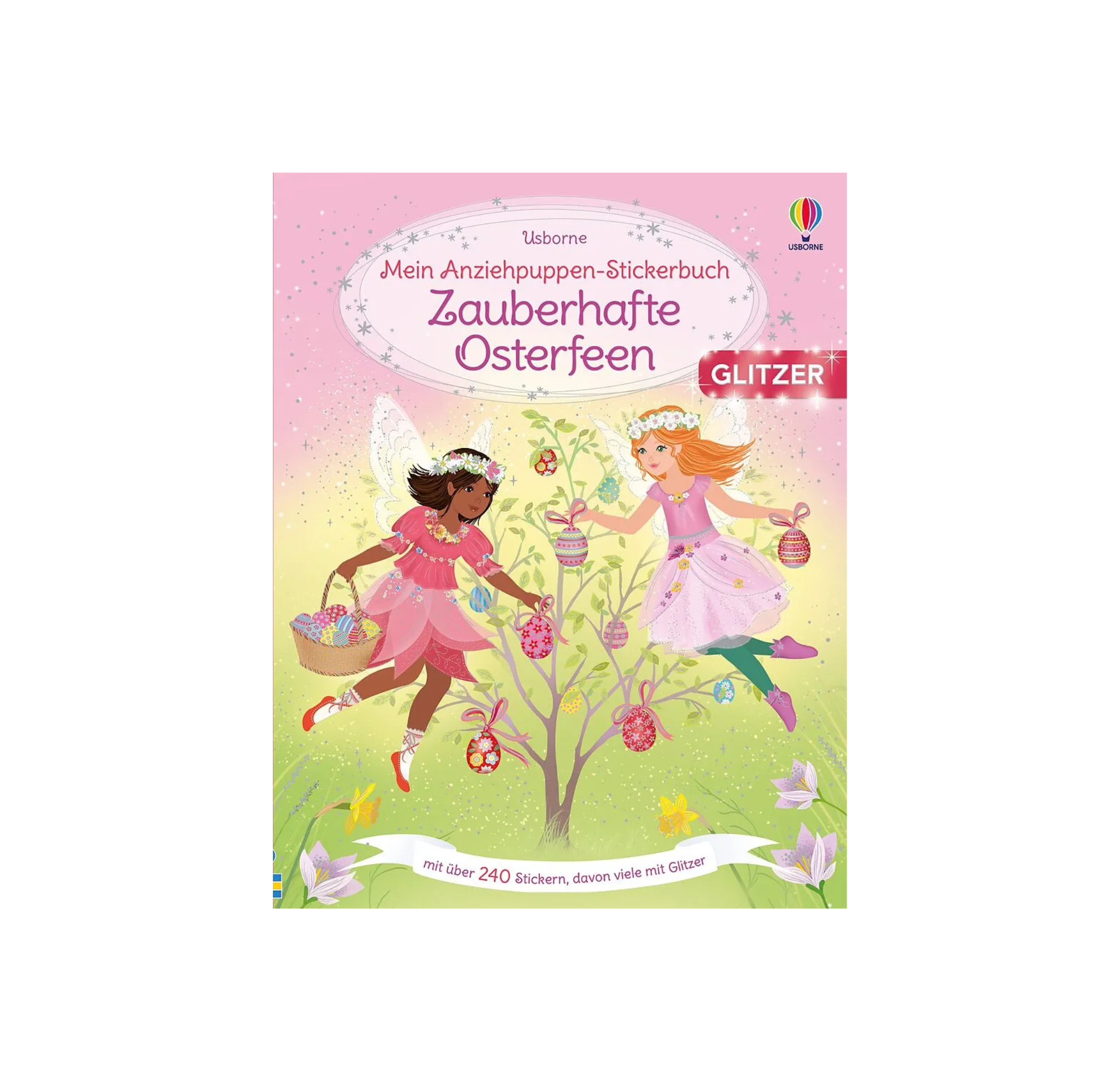 Mein Anziehpuppen-Stickerbuch: Zauberhafte Osterfeen