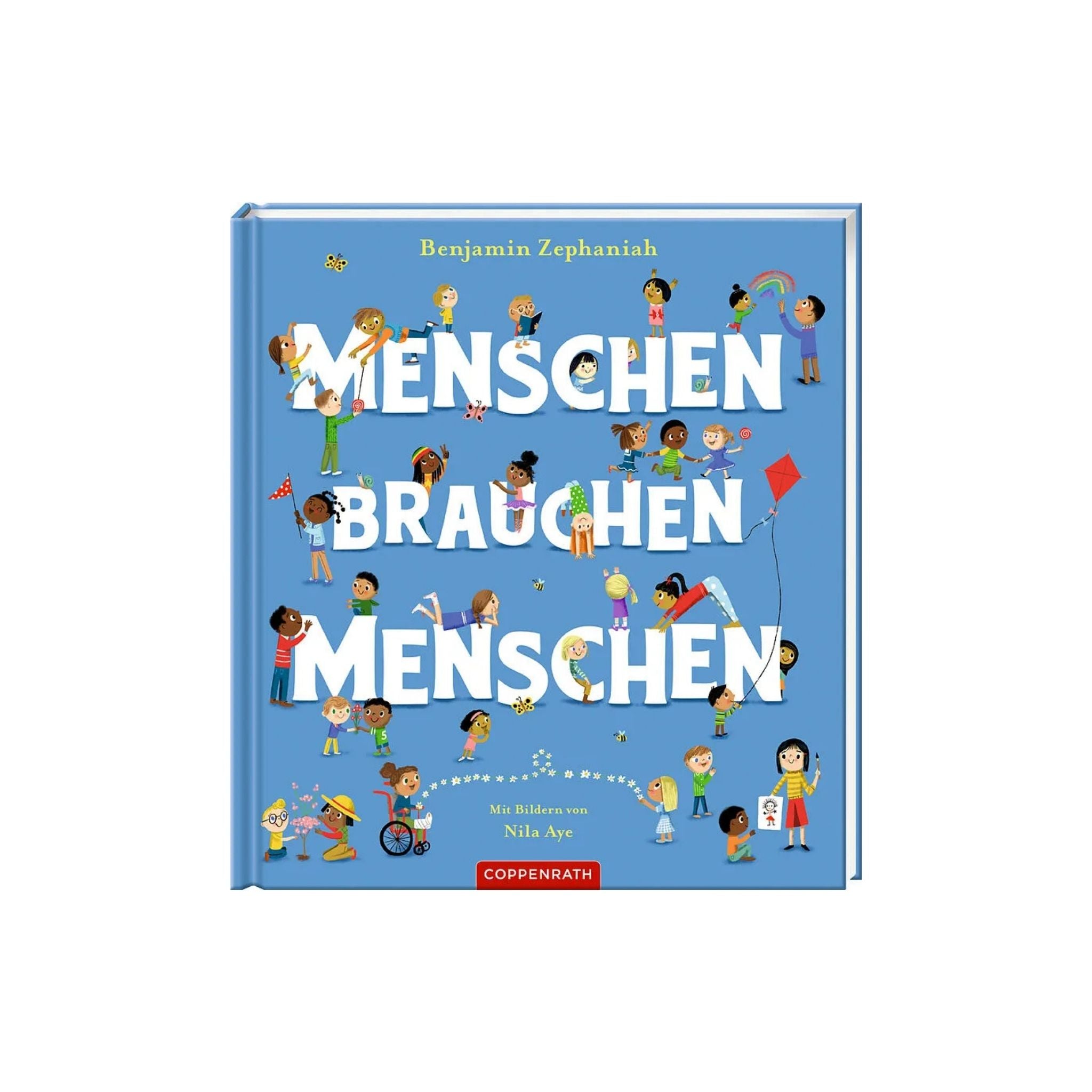 BENJAMIN ZEPHANIAH, MENSCHEN BRAUCHEN MENSCHEN