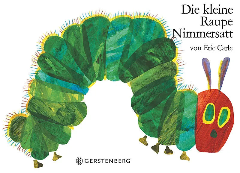 ERIC CARL, DIE KLEINE RAUPE NIMMERSATT