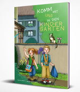 Komm mit uns in den Kindergarten