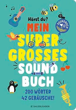 Mein super grosses Soundbuch
