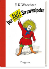 DER ANTI STRUWWELPETER